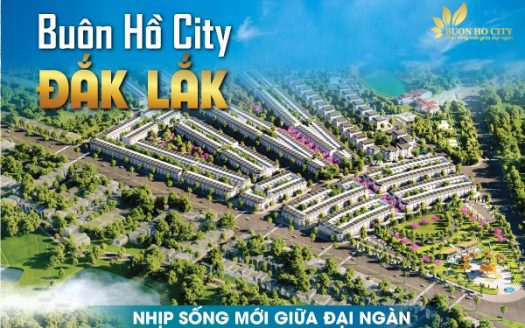 Đất thổ cư Buôn Hồ City Đắk Lắk